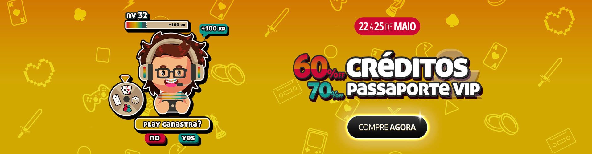 ? N�vel m�ximo ativado! At� 70% de desconto pra dominar o jogo! ?